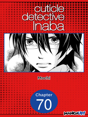 cover image of Cuticle Detective Inaba #070